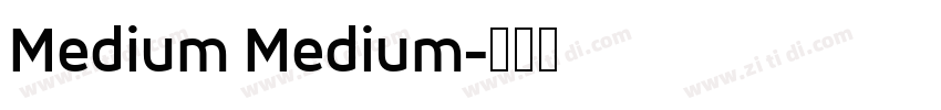 Medium Medium字体转换